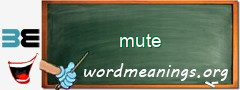 WordMeaning blackboard for mute